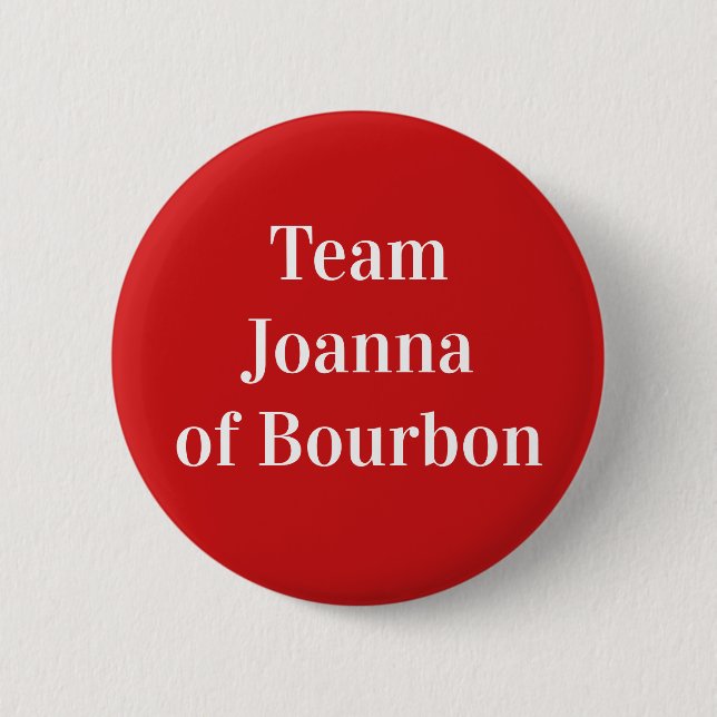 Mannschaft Joanna von Bourbon Button (Vorderseite)