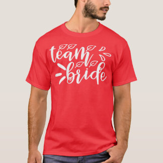 Mannschaftsbrücke für Frauen Niedlich für Bachelor T-Shirt