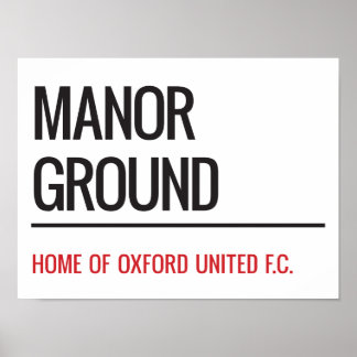 Manor Ground Stadium Street Sign Poster