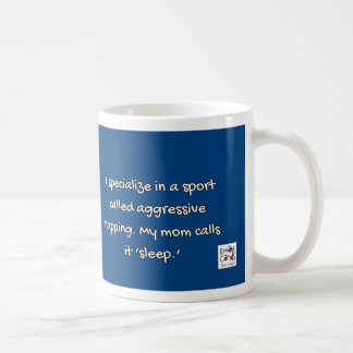 ManoSays - Witty Line on Sleeping - Kaffeetasse