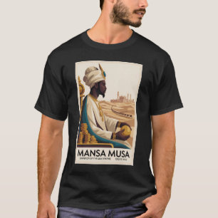 Mansa Musa Mali-Reich afrikanischer König Illustra T-Shirt