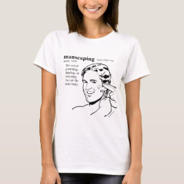 MANSCAPING T-Shirt