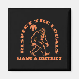 Manua District Bigfoot Respektiert die Einheimisch Magnet