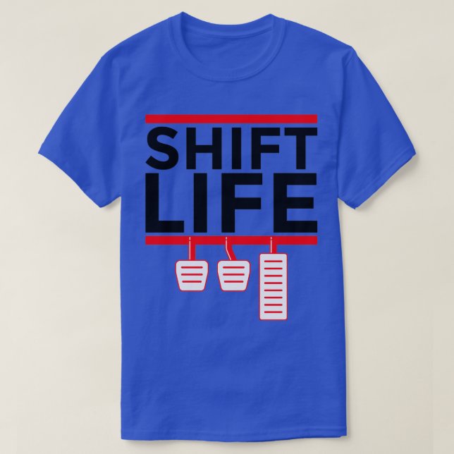 Manueller Stick Shift Life Funny 1 T-Shirt (Design vorne)