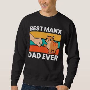 Manx Cat Eigner Bester Manx Vater je 1 Sweatshirt