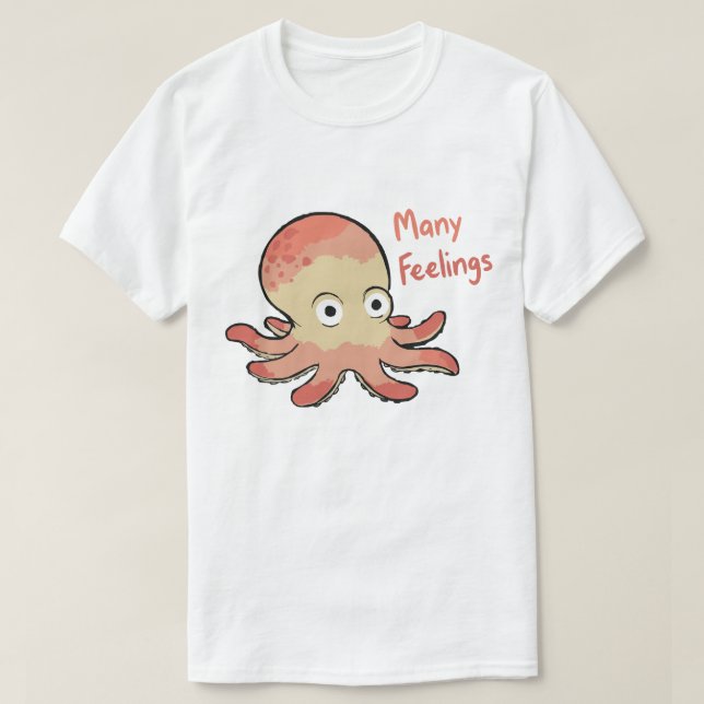Many Feelings Octopus T-Shirt (Design vorne)