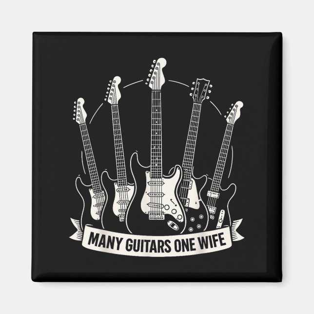 Many Guitars One Wife Funny Musician Guitarist Hum Magnet (Vorne)