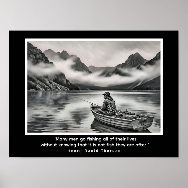  'Many men go fishing all of their lives  Poster (Vorne)