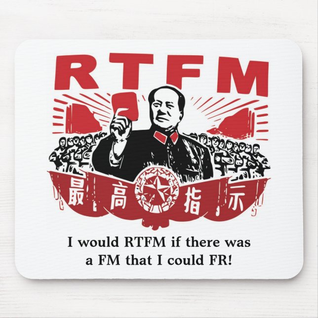 Mao RTFM Mousepad (Vorne)