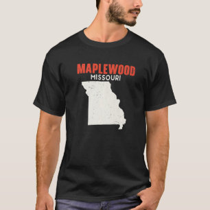 Maplewood Missouri USA Staat America Travel Missou T-Shirt