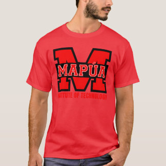 MAPUA INSTITUT OFECHNOLOGIE Geschenk T-Shirt