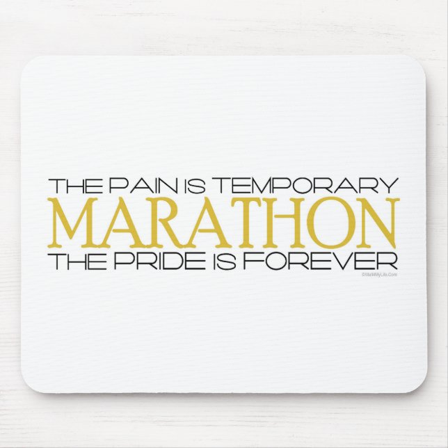 Marathon - der Stolz ist Forever Mousepad (Vorne)