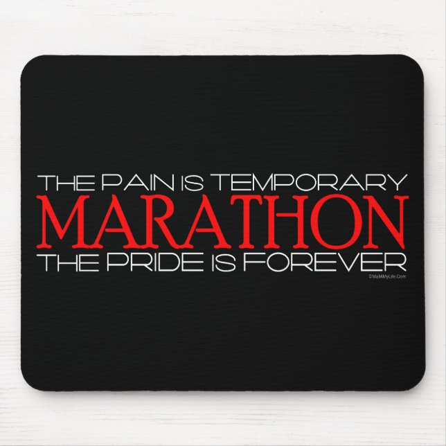 Marathon - der Stolz ist Forever Mousepad (Vorne)