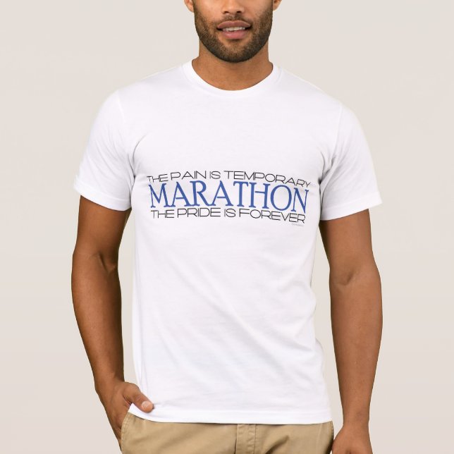 Marathon - der Stolz ist Forever T-Shirt (Vorderseite)