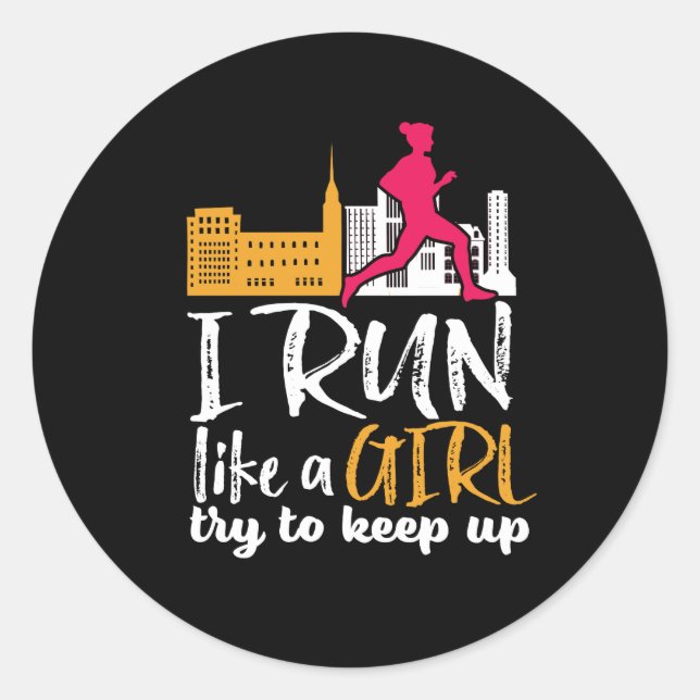 Marathon zu laufen, wie ein Mädchen, Behalt auf Runder Aufkleber (Vorderseite)