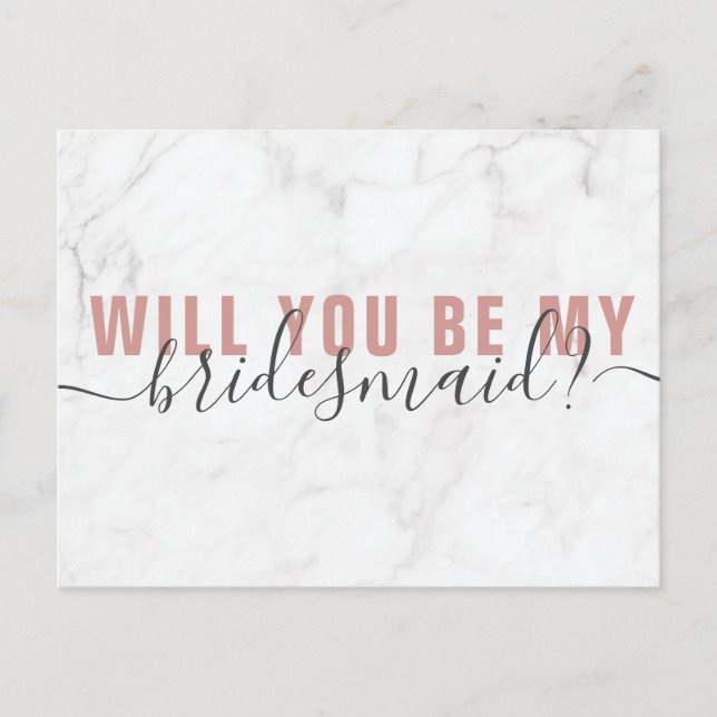 Marble Blush Script Bridesmaid Vorschlag Card Postkarte (Vorderseite)