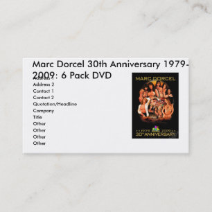 MARCDORCEL30, 30. Jahrestag 1979 Marc Dorcels… Visitenkarte