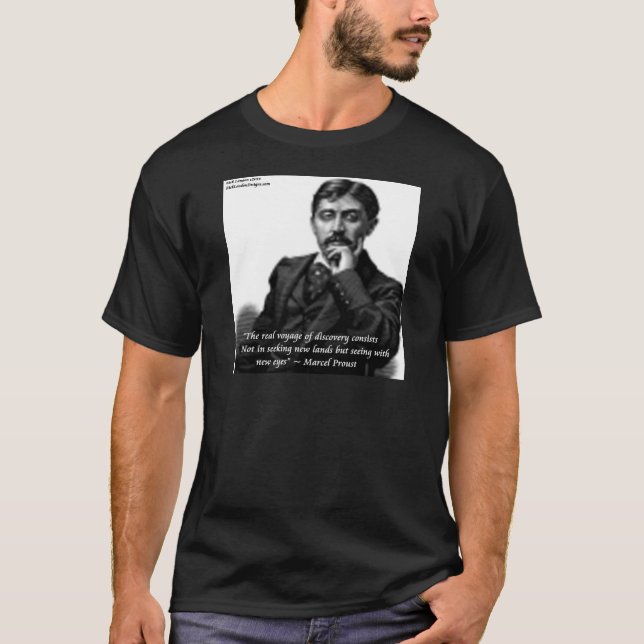Marcel Proust & Famous Zitat T-Shirt (Vorderseite)