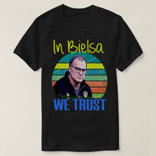 marcelo bielsa wir vertrauen Classic T-Shirt (Design vorne)