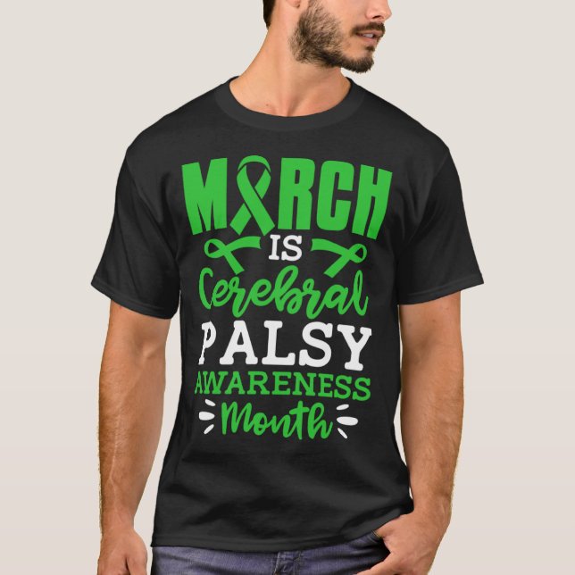 March Is Cerebral Palsy Awareness Month CP Fighter T-Shirt (Vorderseite)