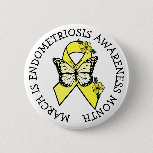 March is Endometriosis Month Button (Vorderseite)
