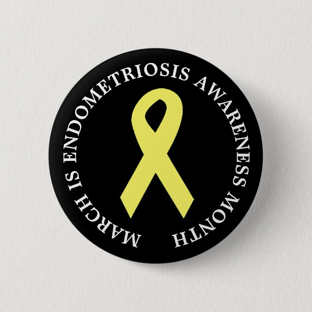 March of Endometriosis Awareness Month Button (Vorderseite)