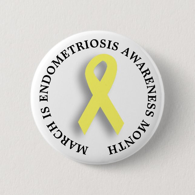 March of Endometriosis Awareness Month Button (Vorderseite)