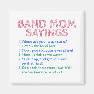 Marching Band - Band-Mama-Redewendungen Magnet