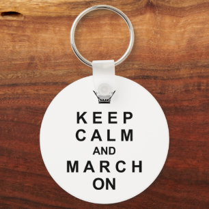 Marching Band Bleib ruhig und marschier weiter Schlüsselanhänger