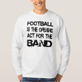 Marching Band Funny Sprichwort T-Shirt
