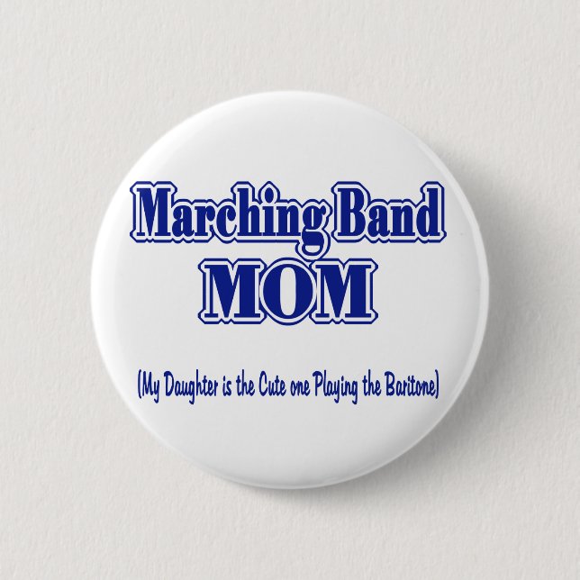 Marching Band Mama/Baritone Button (Vorderseite)
