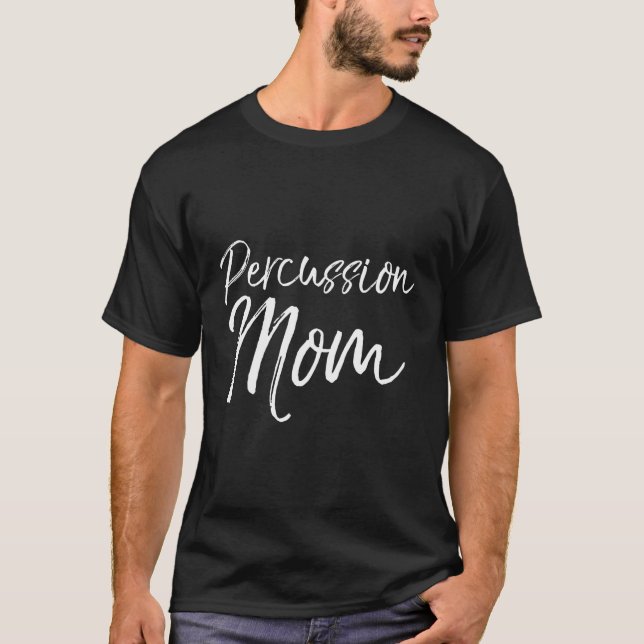Marching-Band-Mutter für Schlagzeug-Mama T-Shirt (Vorderseite)
