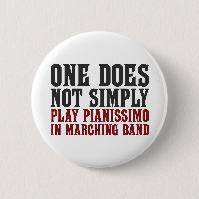 Marching Band Pianissimo Button (Vorderseite)