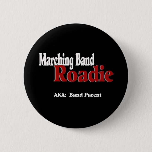 Marching Band Roadie Button (Vorderseite)