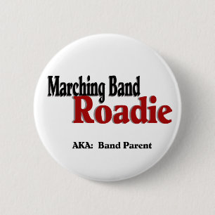 Marching Band Roadie Button
