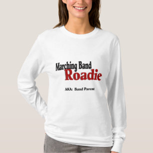 Marching Band Roadie T-Shirt