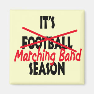 Marching Band Season / Rot Magnet