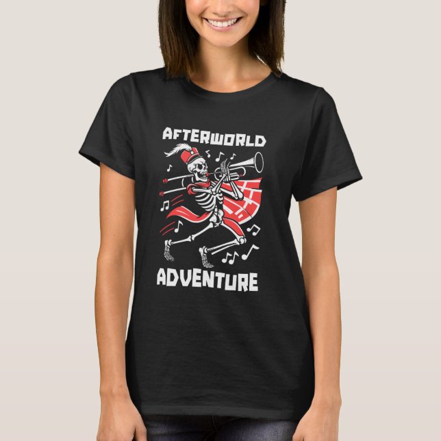 Marching Band Skeleton - Music Musician Afterworld T-Shirt (Vorderseite)