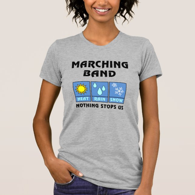 Marching Band Weather T-Shirt (Vorderseite)