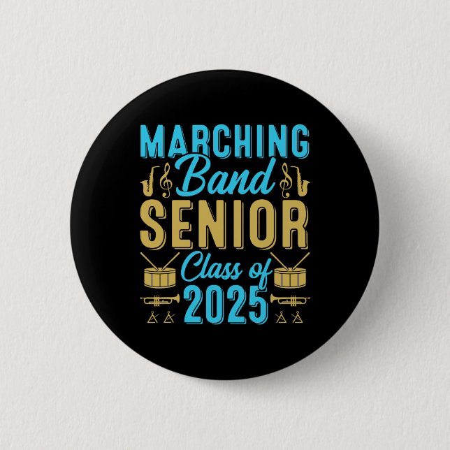 Marching und Senior Cl von 2025 und Senior 25 Grad Button (Vorderseite)