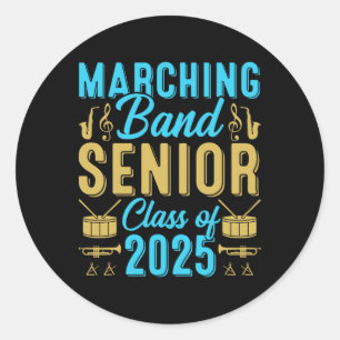 Marching und Senior Cl von 2025 und Senior 25 Grad Runder Aufkleber