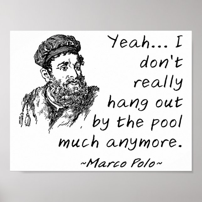 Marco Polo am Pool Lustiges Poster (Vorne)