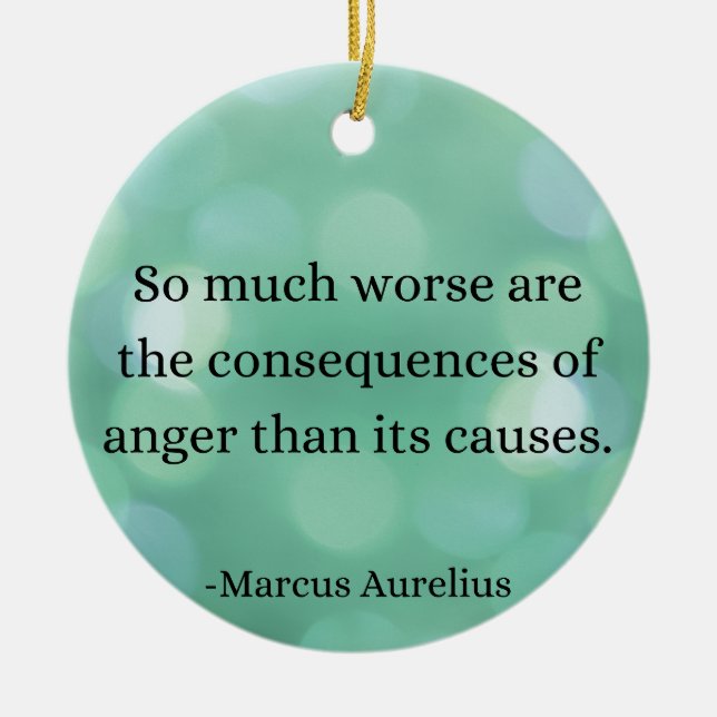 Marcus Aurelius: Erobern Sie Wut, finden Sie inner Keramik Ornament (Vorne)