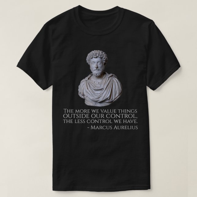 Marcus Aurelius  Motivational Stoicism Philosophy  T-Shirt (Design vorne)