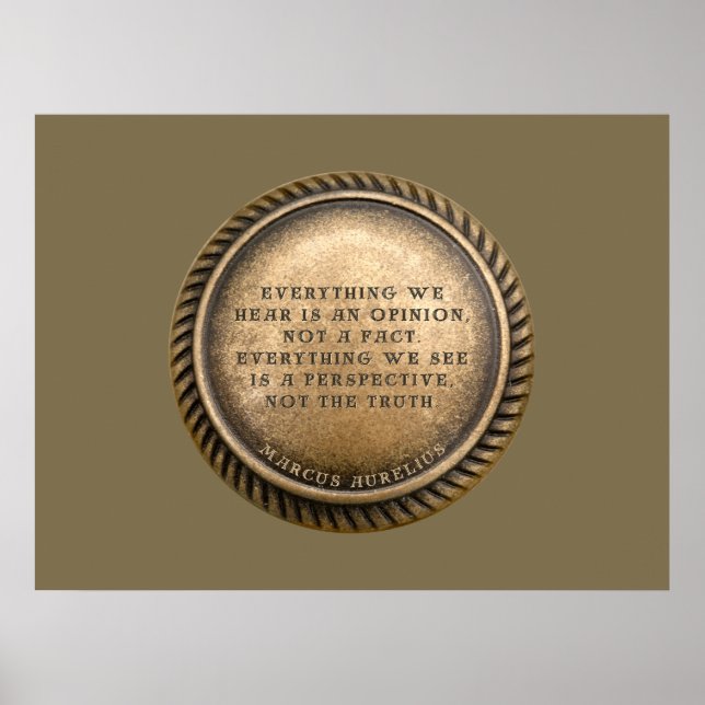 Marcus Aurelius Quote Opinionated Coin Poster (Vorne)