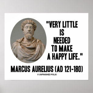 Marcus Aurelius sehr wenig gebraucht machen glückl Poster