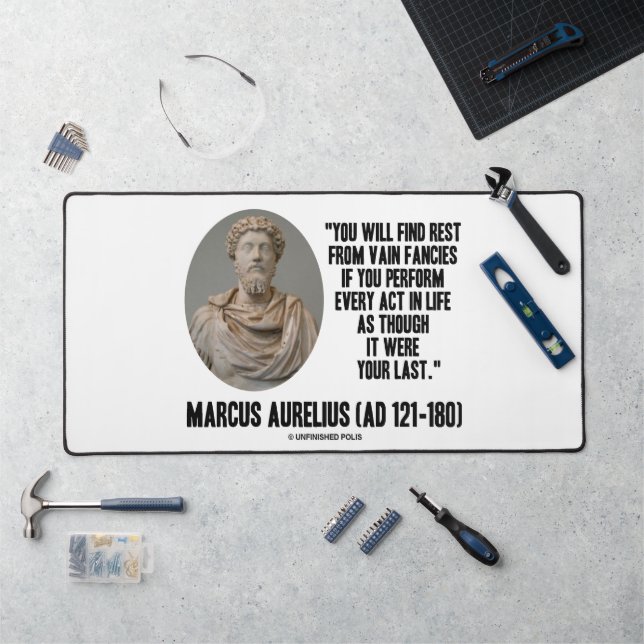 Marcus Aurelius Sie werden Erholung vergebliche Fa Schreibtischunterlage (Arbeitsplatz)