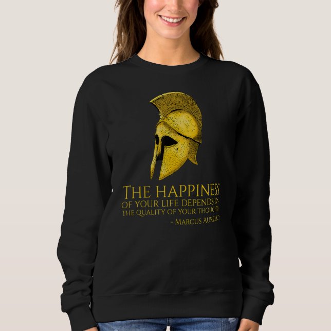 Marcus Aurelius Stoic Zitat über Glück Roman Ph Sweatshirt (Vorderseite)
