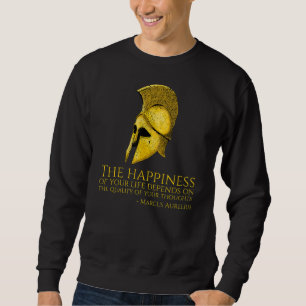 Marcus Aurelius Stoic Zitat über Glück Roman Ph Sweatshirt