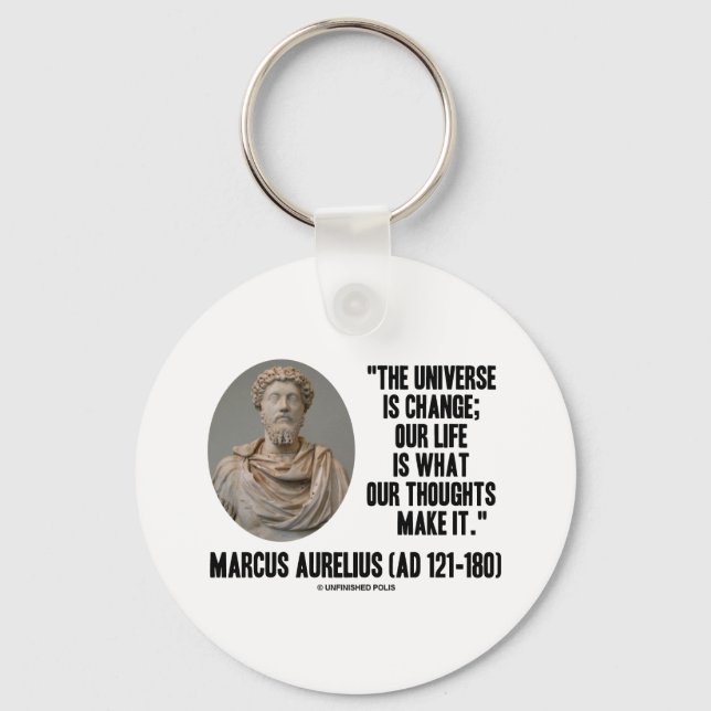 Marcus Aurelius Universum verändert unser Leben is Schlüsselanhänger (Vorderseite)